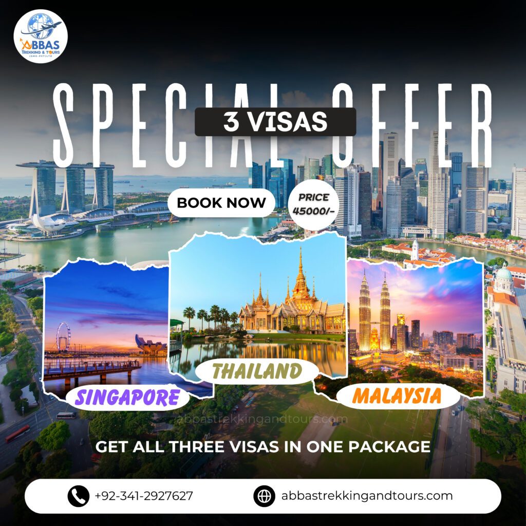 Singapore, Thailand & Malaysia Visas